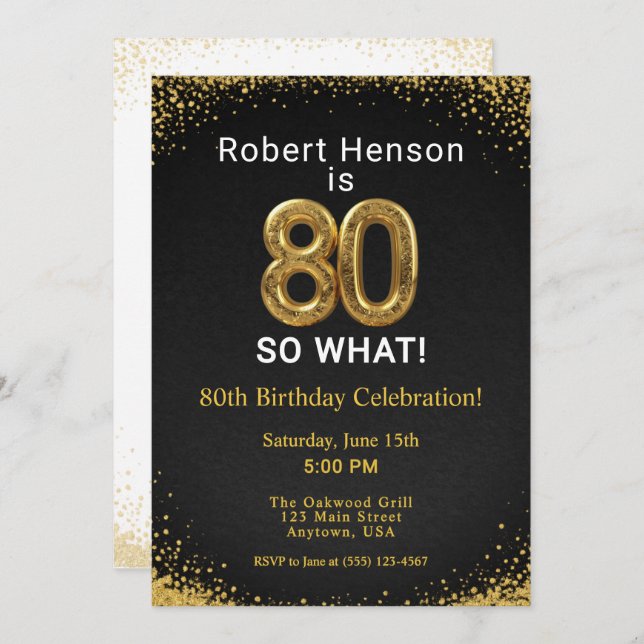 Invitation I'm 80 So What! Black Gold 80th Birthday (Devant / Derrière)