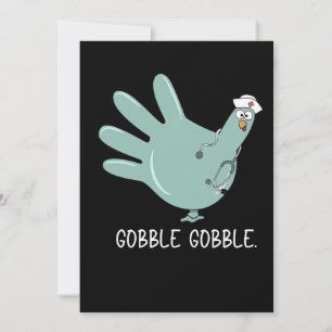 Invitation infirmière Turquie Gobble Squad ER infirmière Than