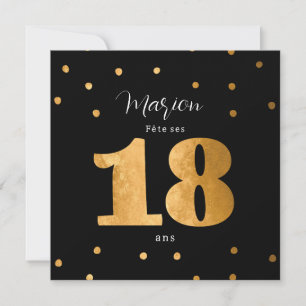 Invitation invitationpersonnal 18 ans anniversaire noir et or