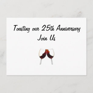 Invitation INVITÉ À PORTER UN TOAST À NOTRE "25e ANNIVERSAIRE