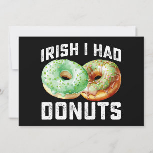 Invitation Irlandais J'avais des amoureux de beignets Funny S