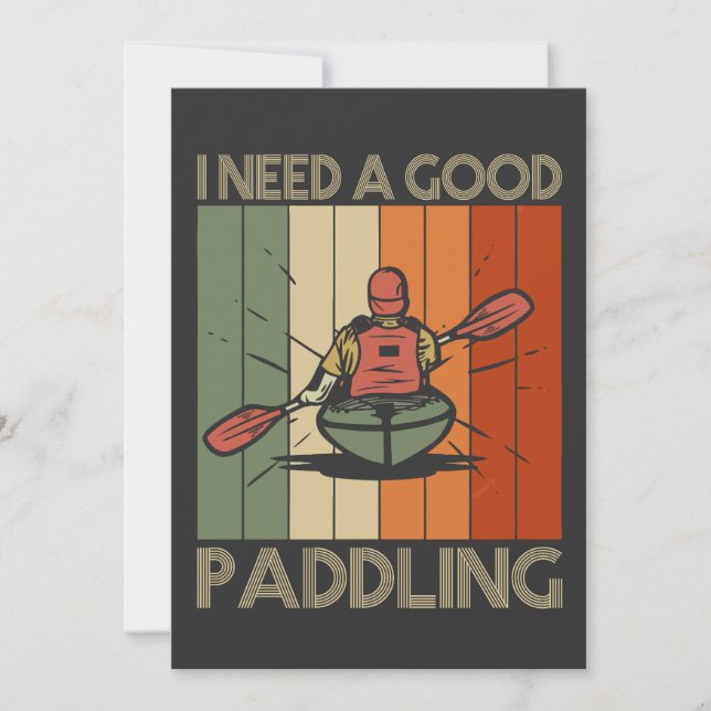 Invitation J'ai besoin d'un bon paddle-Kayak amusant à pagaye (Devant)