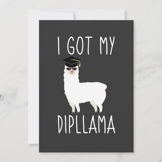 Invitation J'Ai Obtenu Mon Dipllama Graduation Llama Pun (Devant)