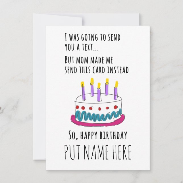 Invitation J'allais t'envoyer un texto...Carte d'anniversaire (Devant)