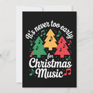 Invitation Jamais trop tôt pour les arbres de musique de Noël