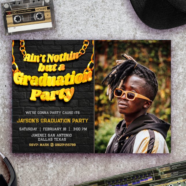 Invitation Je ne suis rien d'autre qu'une fête de graduation  (Ain't Nothin but a Graduation Party with Photo Invitation)