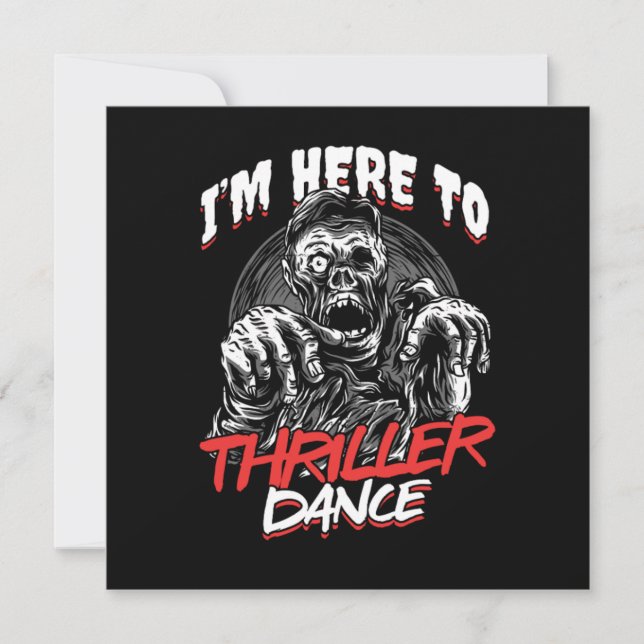 Invitation Je Suis Ici À Thriller Dance Freaky Halloween Cade (Devant)