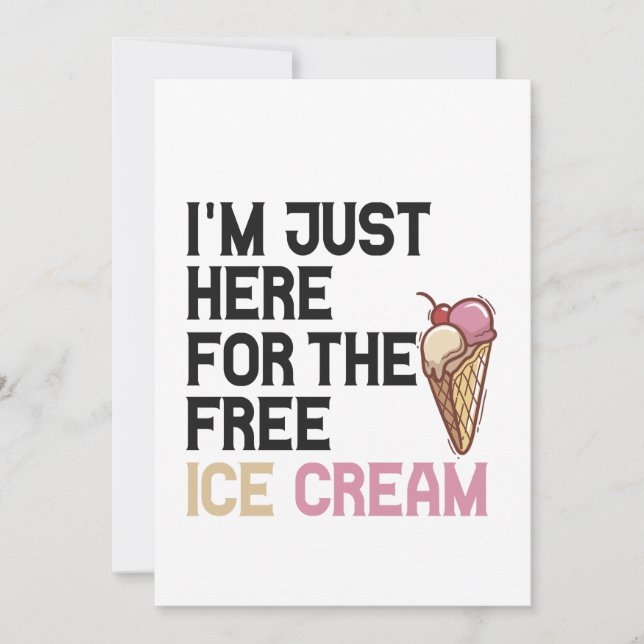 Invitation Je suis juste ici pour la crème glacée gratuite Dr (Devant)