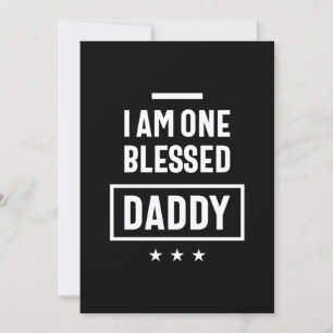 Invitation Je Suis Un Béni Papa   Cadeau Père