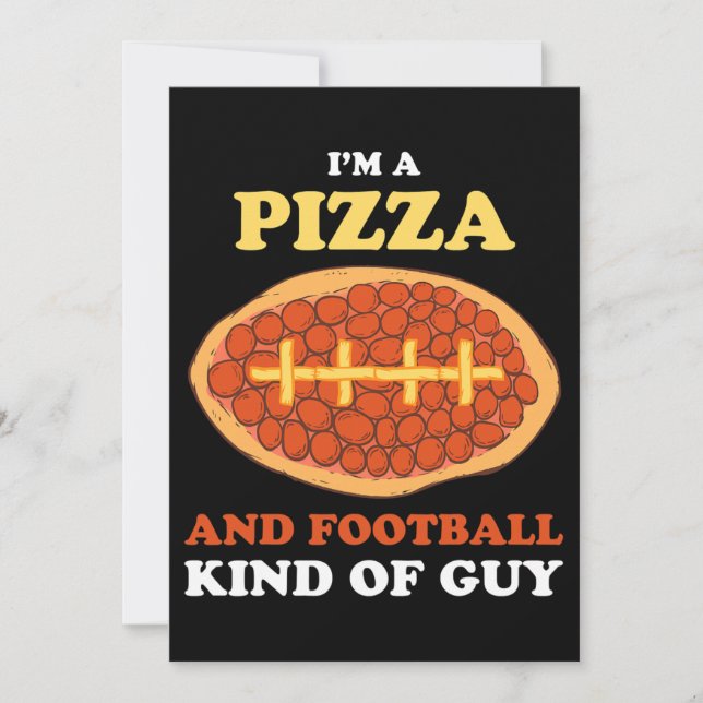 Invitation Je Suis Une Pizza Et Football Genre De Guy Funny S (Devant)