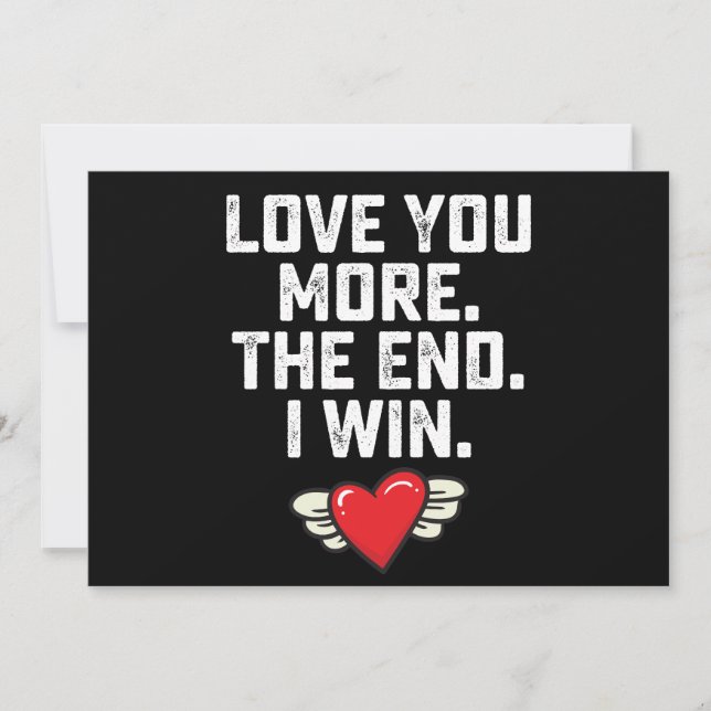 Invitation Je t'aime plus La fin Je gagne la Saint Valentin (Devant)