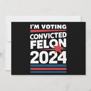 Invitation Je Vote Pour Le Féon Condamné Pro Trump 2024