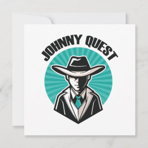 Invitation Johnny Quest