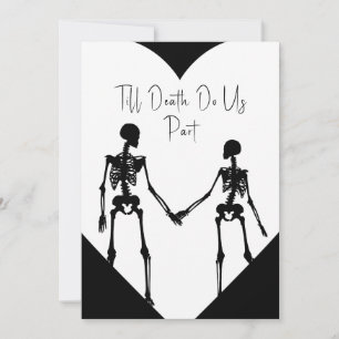Invitation Jusqu'à la mort Faisons-nous partie Squelette Mari