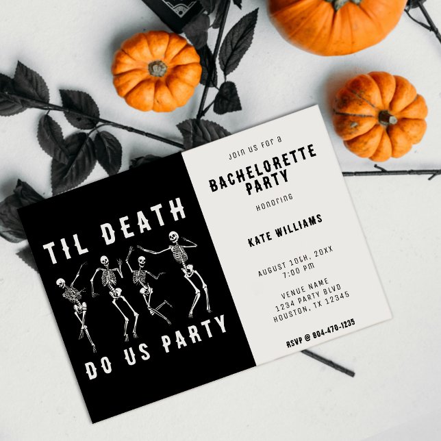 Invitation Jusqu'à la mort Fêtons-nous Skeleton Bachelorette  (Til Death Do Us Party Skeleton Bachelorette Party Invitation)