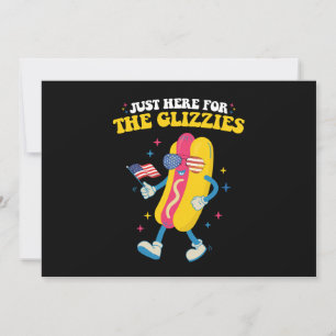 Invitation Juste Ici Pour Les Glizzies Drôle 4 juillet