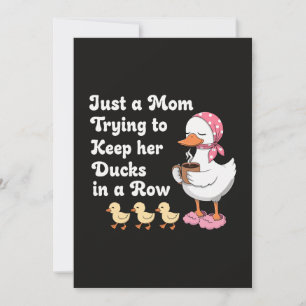 Invitation Juste une maman essayant de garder ses canards en 