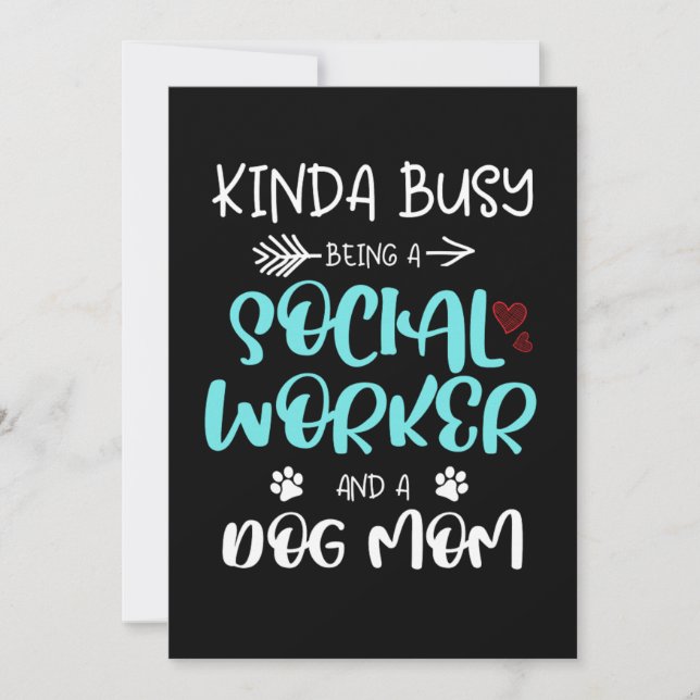 Invitation Kinda Busy Being A Social Worker And Dog (Devant)