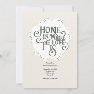 Invitation La Maison Est Là Où L'Amour Est La Fête Du Ménage