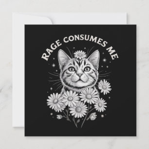Invitation La Rage de Chat Me Consume Drôle Sarcasique Fleur 