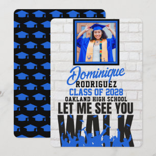 Invitation Laisse-moi te voir marcher Funny Blue Photo Grad