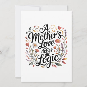 Invitation L'amour d'une mère défie toute logique