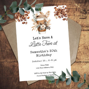 Invitation Latte Fun Coffee 30e Anniversaire Adulte