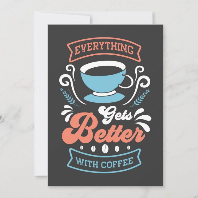 Invitation Le Café Lover Tout Va Mieux Avec Le Café (Devant)