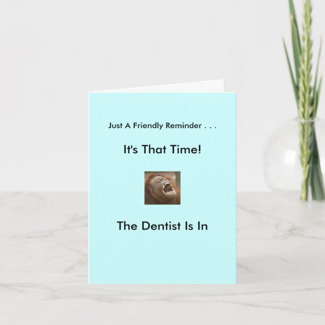 Invitation Le Dentiste Est Dans (Devant)