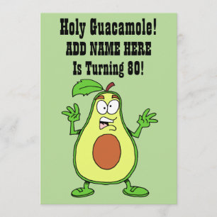 Invitation Le guacamole saint quelqu'un tourne l'avocat 80