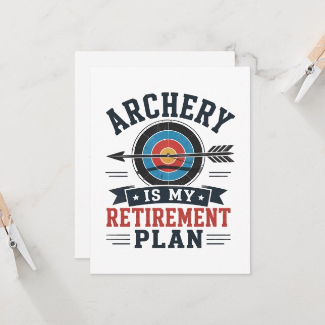 Invitation Le Tir à l'Arc Est Mon Plan De Retraite Archer (Devant/Arrière en situation)