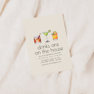 Invitation Les boissons sont sur l'Invitation House House Hou