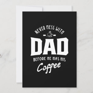 Invitation Les Hommes Ne Mess Jamais Avec Papa Avant Qu'Il N'