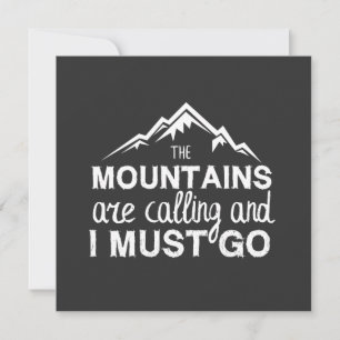 Invitation Les Montagnes Appelent Et Je Dois Y Aller