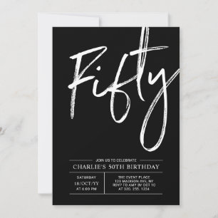 Invitation LETTRE NOIRE Cinquante   Fête du 50e anniversaire 