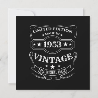 Invitation Limited Edition Made In 1953 Vintage Birthday Gift