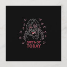 LOVE NOT TODAY