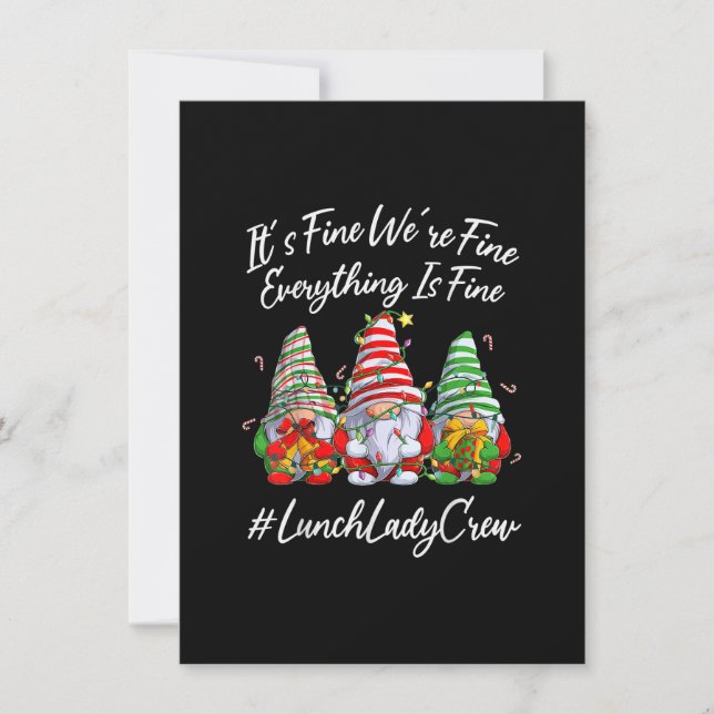 Invitation Lunch Lady Crew Everything Is Fine Christmas Gnomi (Devant)