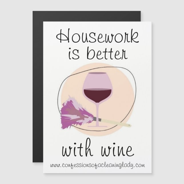 Invitation Magnétique "Les tâches ménagères sont meilleures avec du vin" (Devant / Derrière)