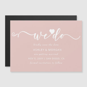 Invitation Magnétique Script Blush Heart We Do Save the Date