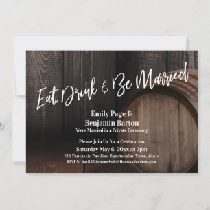 Invitation Mangez, Buvez & Soyez Marié Bois Barrel Réception