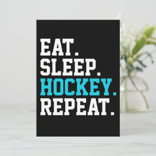 Invitation Mangez Sleep Hockey Repeat -Amateurs de hockey