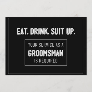 Invitation Mangez un costume de boisson - Soyez mon groomsman