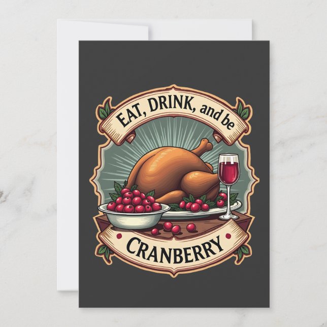 Invitation Mangez un verre et soyez une canneberge Thanksgivi (Devant)