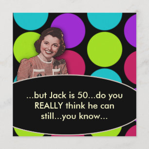 Invitation Mans Funny Retro 50e fête d'anniversaire