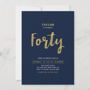 Invitation Marine & Gold Lettering Quarante fête d'anniversai