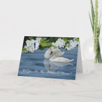 Matron Of Honour - Will You Be My Matron Of Honor