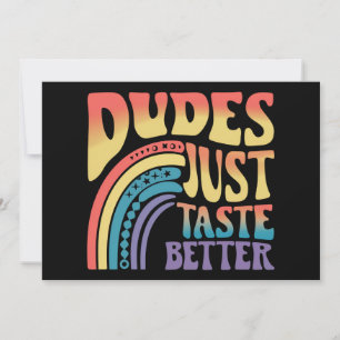Invitation Mecs Ont Juste Meilleur Goût Arc-en-ciel Fierté Ga