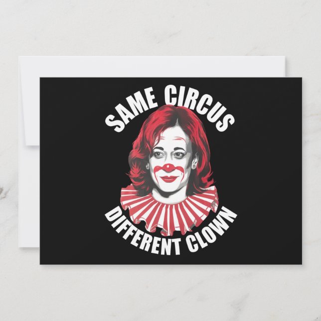 Invitation Même Cirque Clown différent Anti Kamala 2024 (Devant)