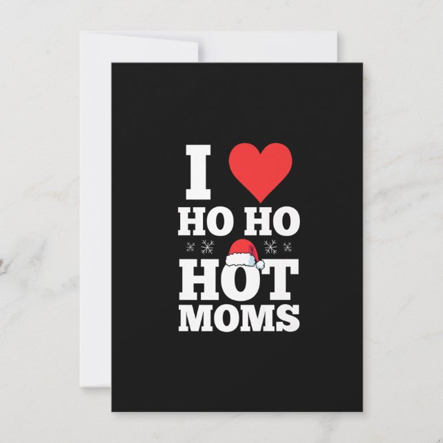 Invitation Mens I ho ho hot Moms Santa Hat Xmas Premium (Devant)